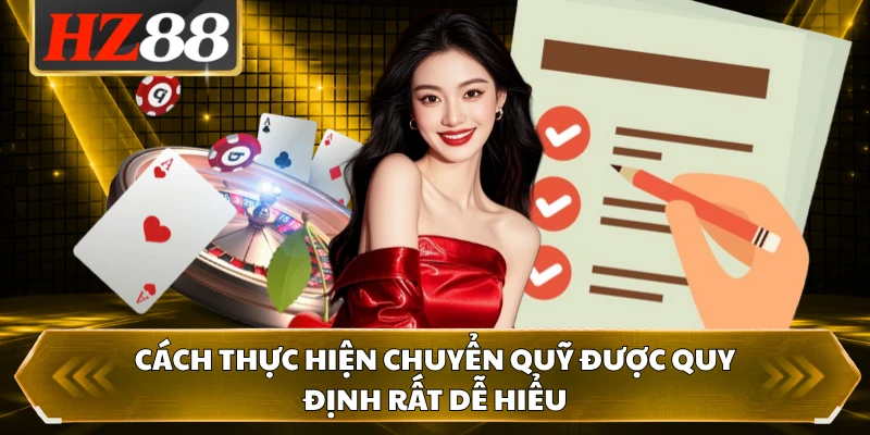 Cách thực hiện chuyển quỹ được quy định rất dễ hiểu